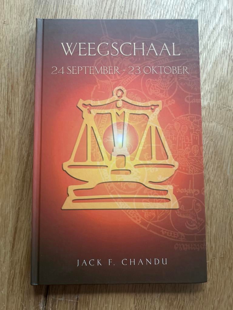 Weegschaal - Sterrenbeeld Analyse door Jack F. Chandu, Boeken, Ophalen of Verzenden, Zo goed als nieuw