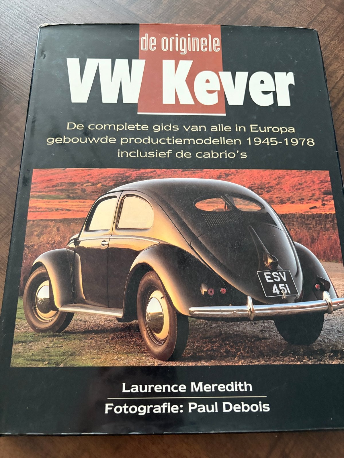 De originele VW Kever gids 1945-1978 - Laurence Meredith, Ophalen of Verzenden, Gelezen, Volkswagen