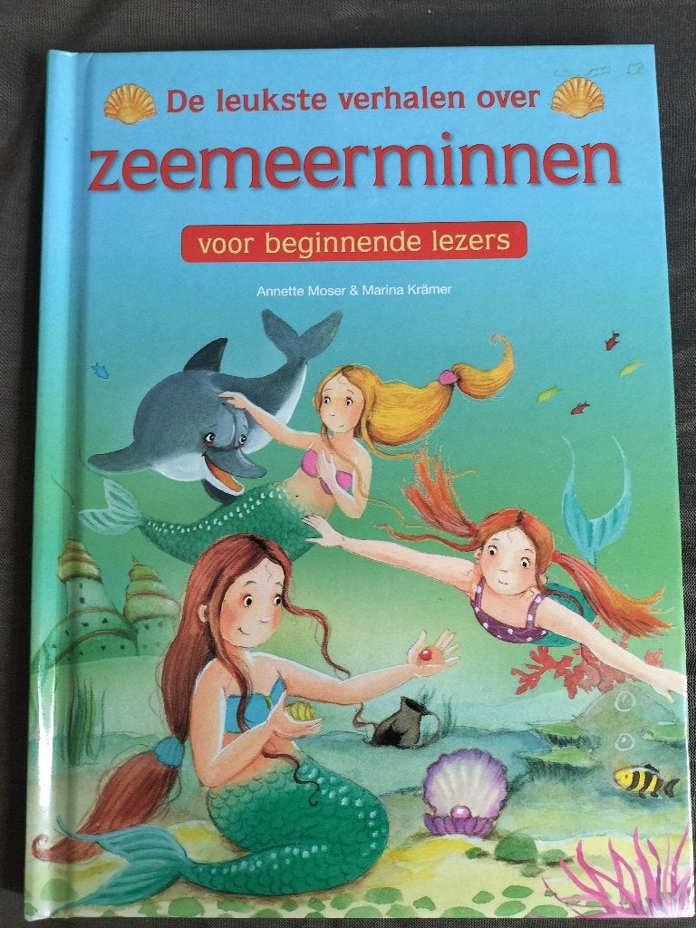 De leukste verhalen over zeemeerminnen / beginnend lezen 6+, Ophalen of Verzenden, Zo goed als nieuw, Annette Moser, Fictie algemeen