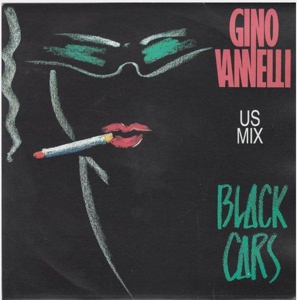 Gino Vanelli - Black Cars (U.S Remix) (Single), Gebruikt, 7 inch, Pop, Fotohoes