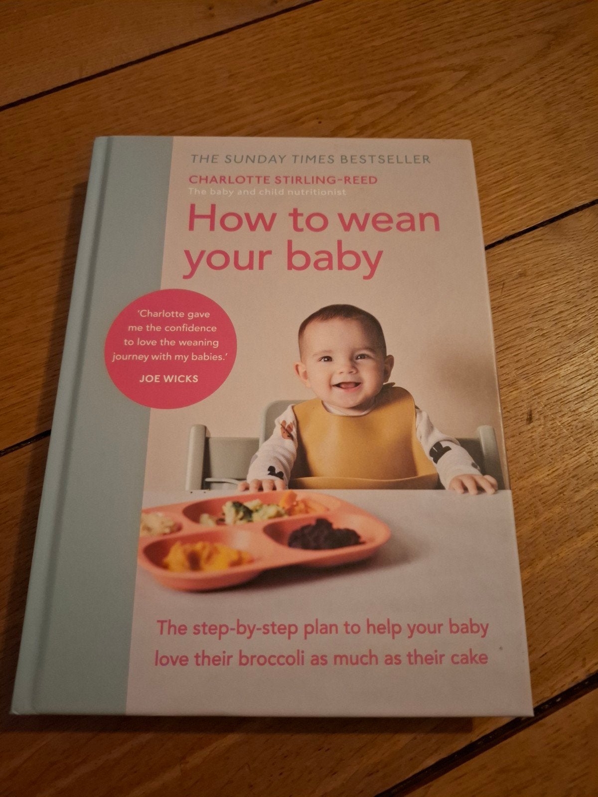How to Wean Your Baby - Charlotte Stirling-Reed, Boeken, Zwangerschap en Opvoeding, Ophalen of Verzenden, Zo goed als nieuw, Opvoeding tot 6 jaar