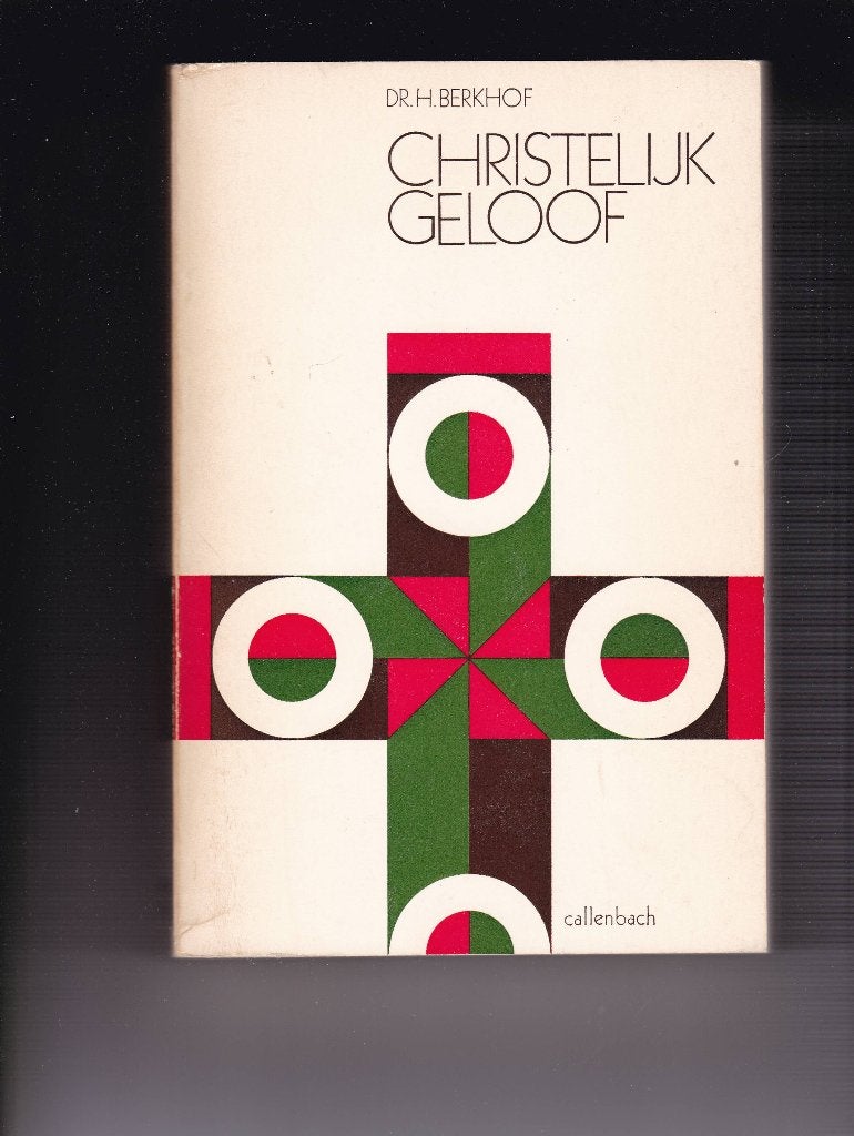 Berkhof, dr.H. - Christelijk Geloof /Inl. tot de geloofsleer, Boeken, Ophalen of Verzenden, Nieuw, Berkhof, dr.H., Christendom | Protestants