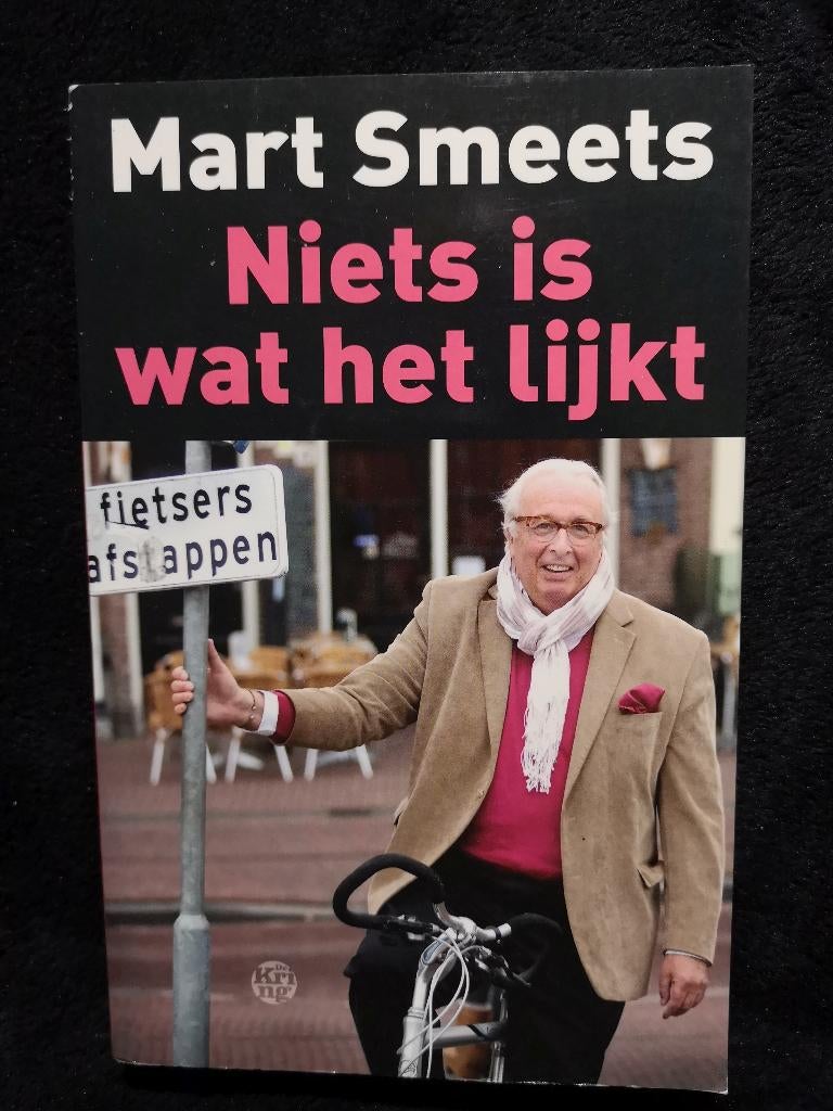 Mart Smeets, Niets is wat het lijkt, Boeken, Ophalen of Verzenden, Gelezen, Balsport