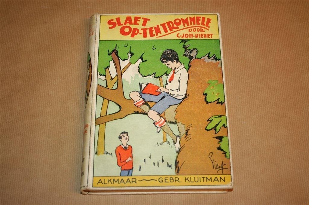 Slaet opten trommele!. Kieviet. Uitg. Kluitman 1927., Ophalen of Verzenden, Gelezen