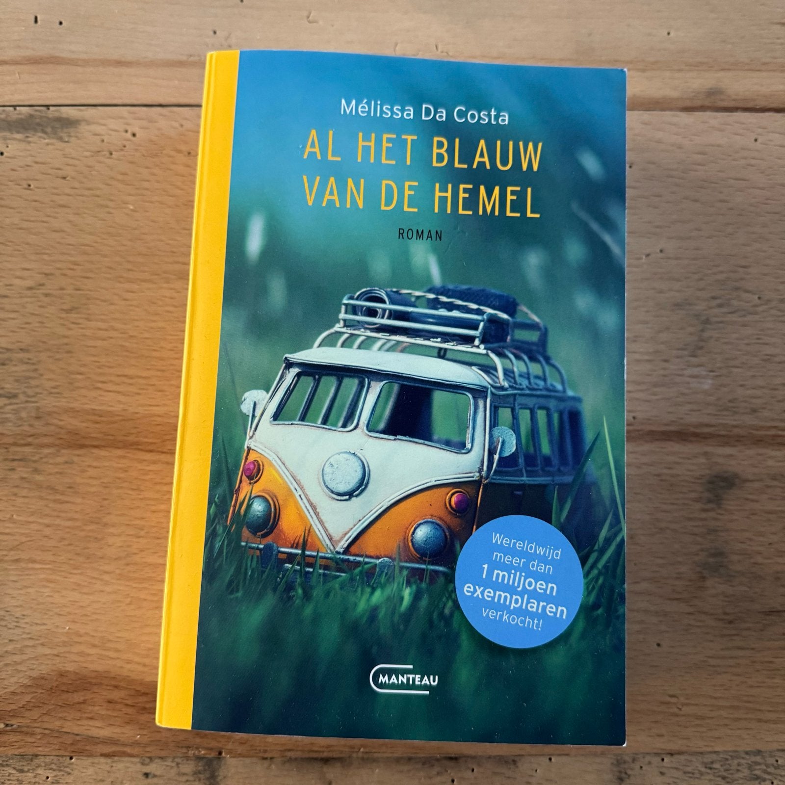 Melissa da Costa - Al het blauw van de hemel (Roman), Boeken, Ophalen of Verzenden, Gelezen, Europa overig
