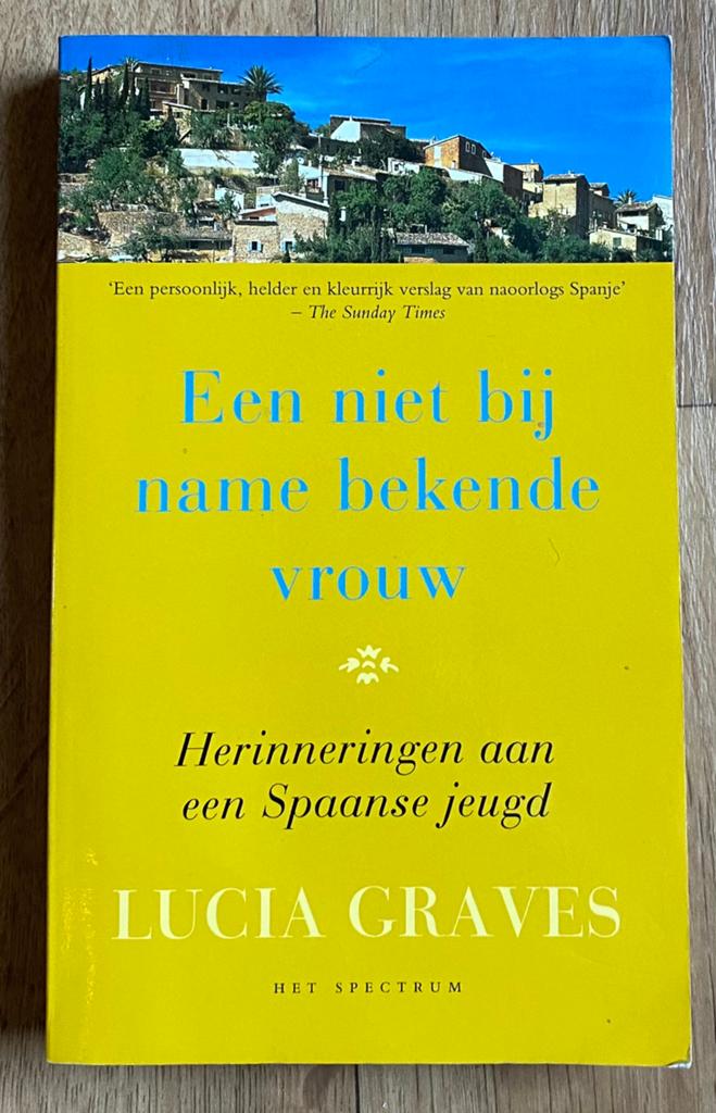 EEN NIET BIJ NAME BEKENDE VROUW - Lucia Graves (2000), Boeken, Verzenden, Gelezen, Europa overig