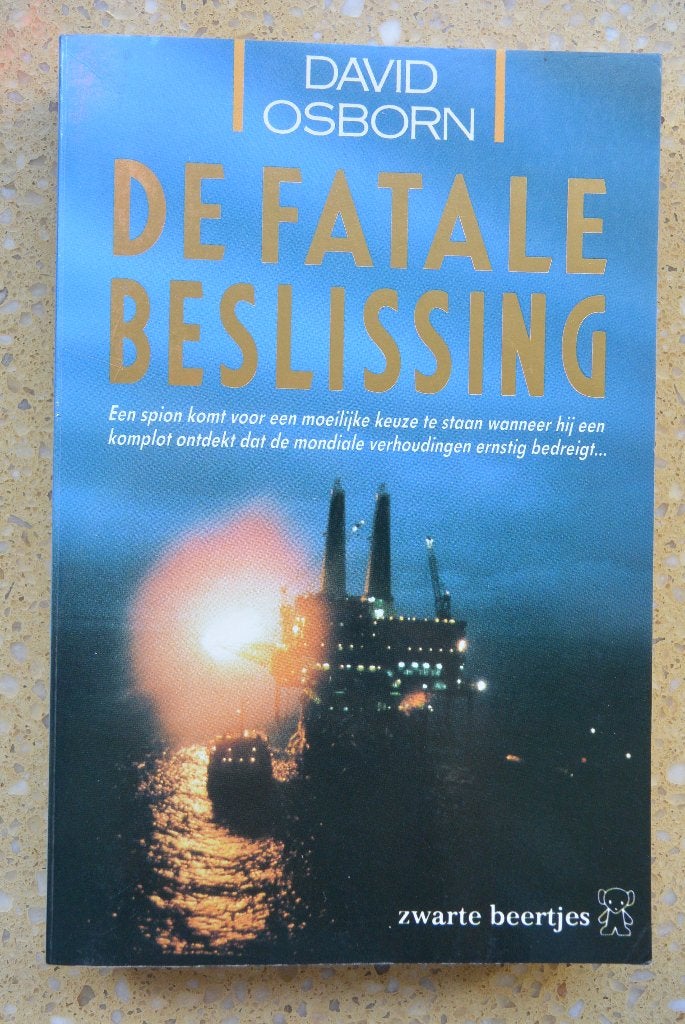 De fatale beslissing - David Osborn Spionage - Gratis, Ophalen of Verzenden, Gelezen, David Osborn