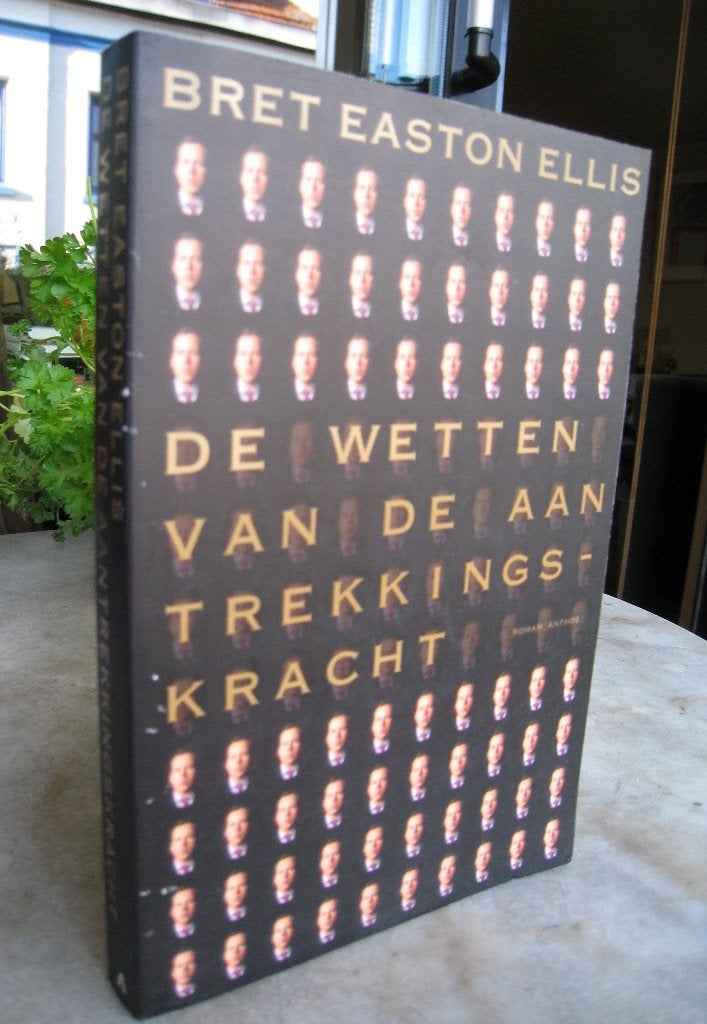 Ellis, Bret Easton - De wetten van de aantrekkingskracht, Ophalen of Verzenden, Nieuw