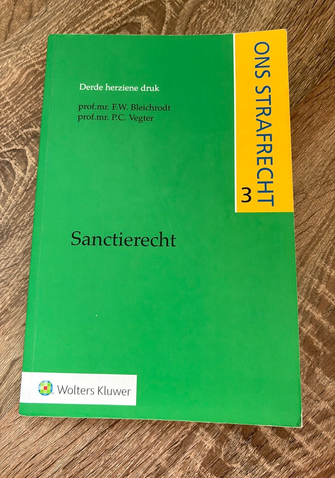 Sanctierecht derde herziene druk, Boeken, Ophalen of Verzenden, Zo goed als nieuw, Sociale wetenschap