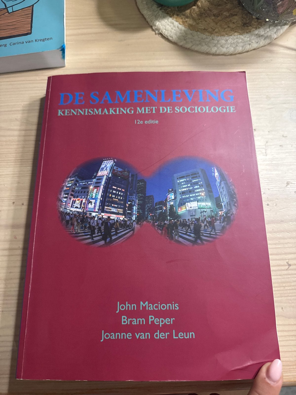 De Samenleving: Kennismaking met de Sociologie (12e editie), Ophalen of Verzenden, Gamma, Gelezen, HBO