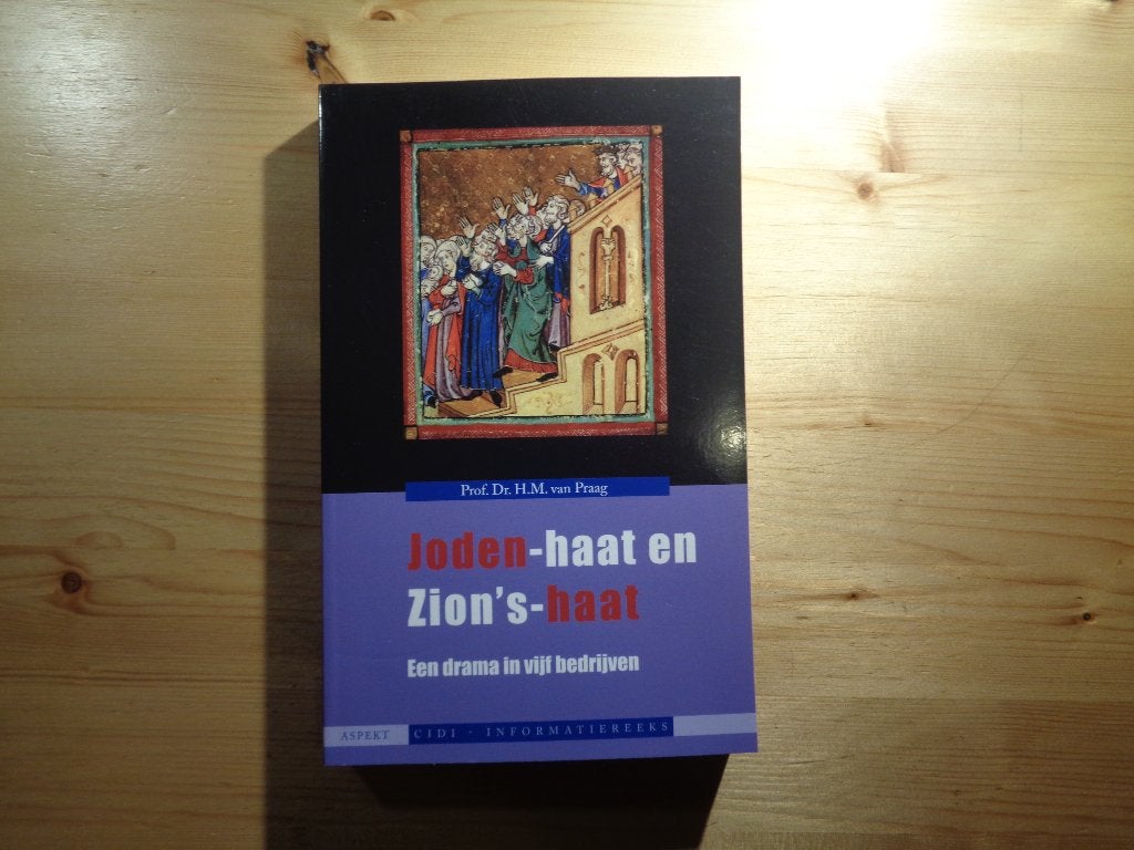 H.M. van Praag - Jodenhaat en Zion's haat, Ophalen, 20e eeuw of later, Zo goed als nieuw, H.M. van Praag