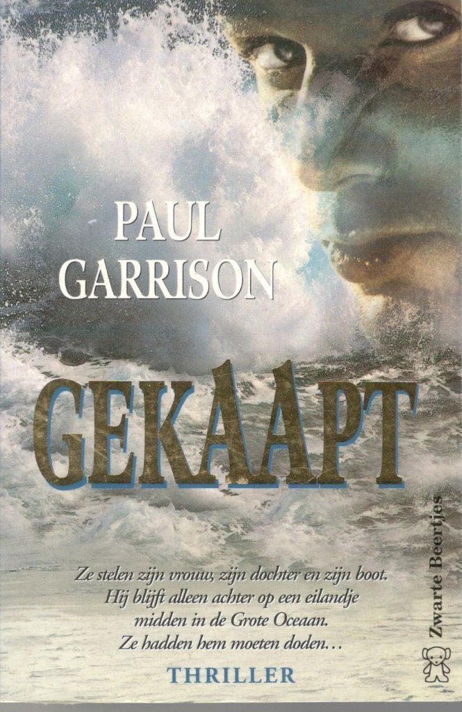 Paul Garrison - Gekaapt / zwarte beertjes 2745., Ophalen of Verzenden, Gelezen