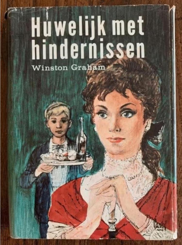 Huwelijk met hindernissen; Winston Graham; roman, Boeken, Ophalen of Verzenden, Zo goed als nieuw