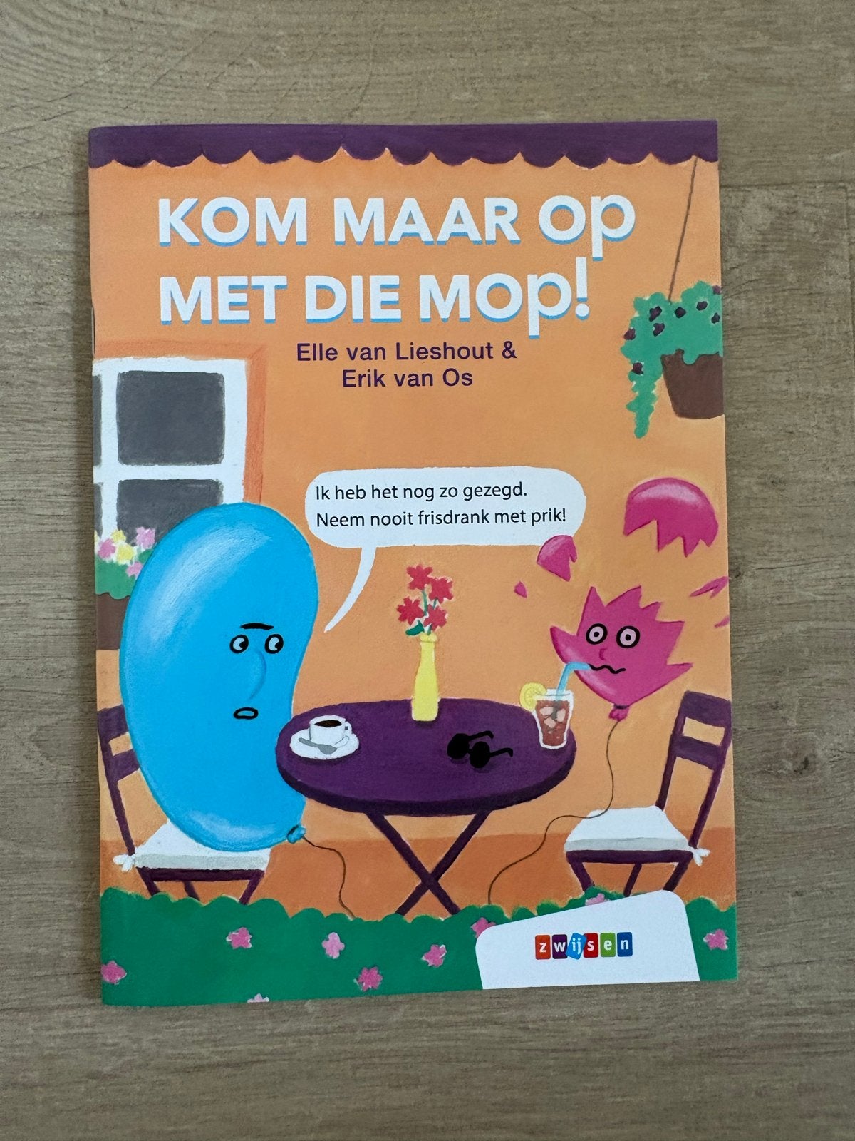 Kom Maar Op Met Die Mop! - Elle van Lieshout & Erik van Os, Boeken, Ophalen of Verzenden, Zo goed als nieuw, Fictie algemeen
