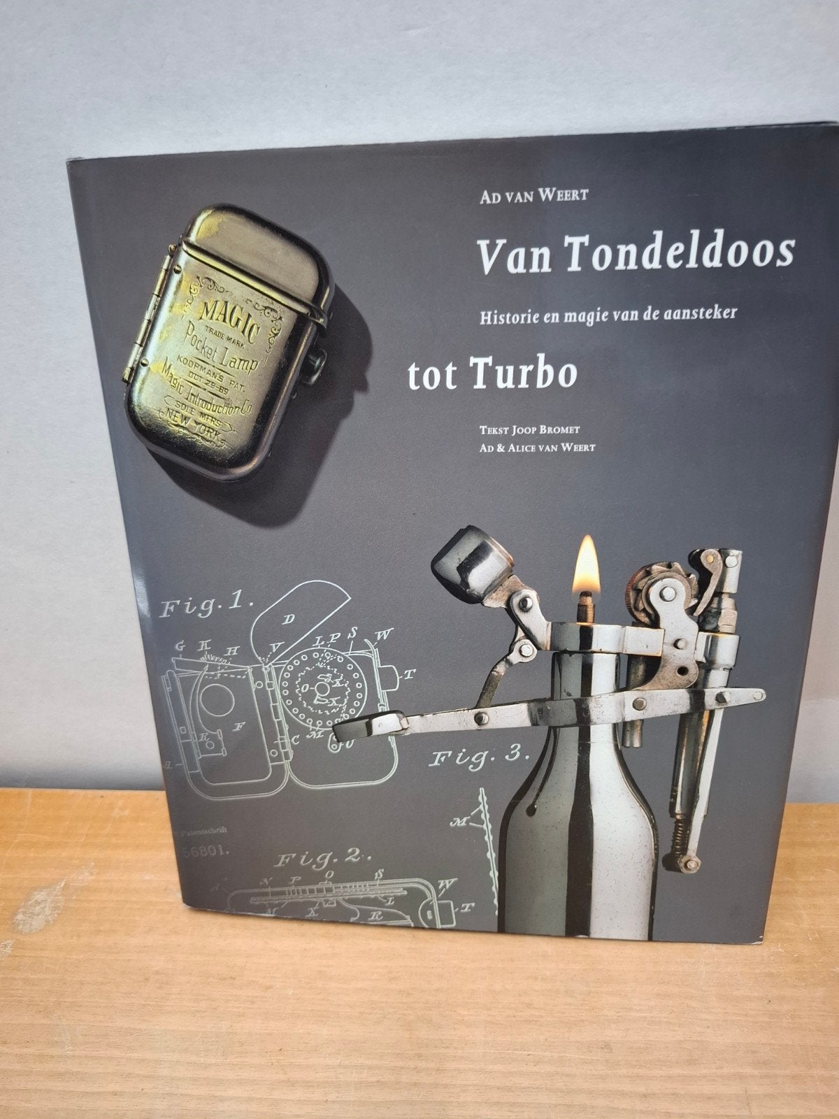 Van Tondeldoos tot Turbo - Geschiedenis van de aansteker, Ophalen of Verzenden, Zo goed als nieuw, Ad van Weert, Catalogus