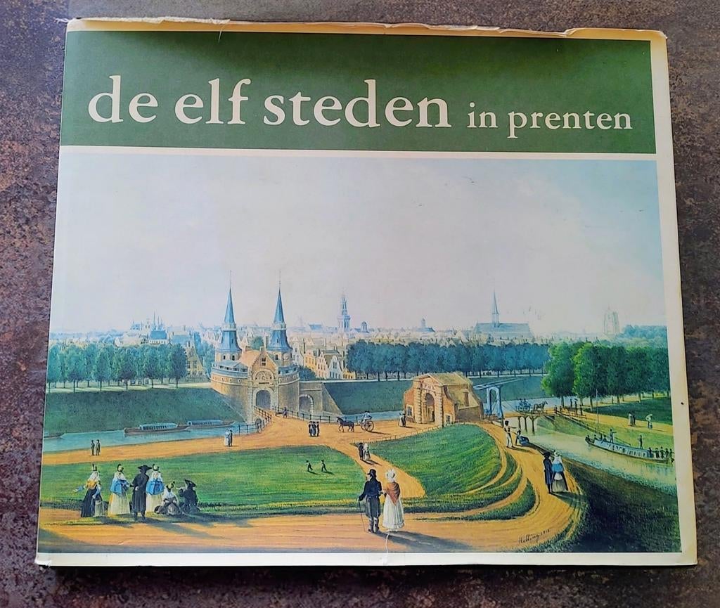De Elf Steden in Prenten - Historisch Plaatjesalbum, Ophalen of Verzenden, Gelezen, Dr. C. Boschma, Plaatjesalbum
