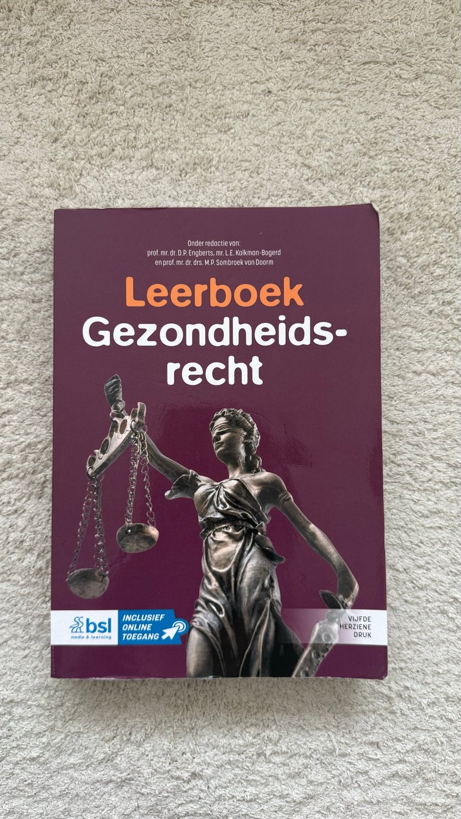 Leerboek Gezondheidsrecht - 5e herziene druk, Ophalen of Verzenden, Gamma, Zo goed als nieuw, WO