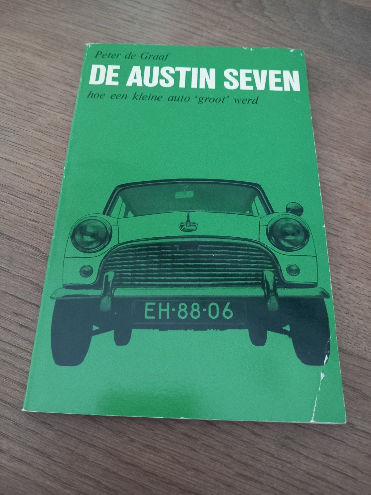 De Austin Seven: hoe een kleine auto 'groot' werd, Gelezen, Ophalen of Verzenden, Overige merken, Peter de Graaf