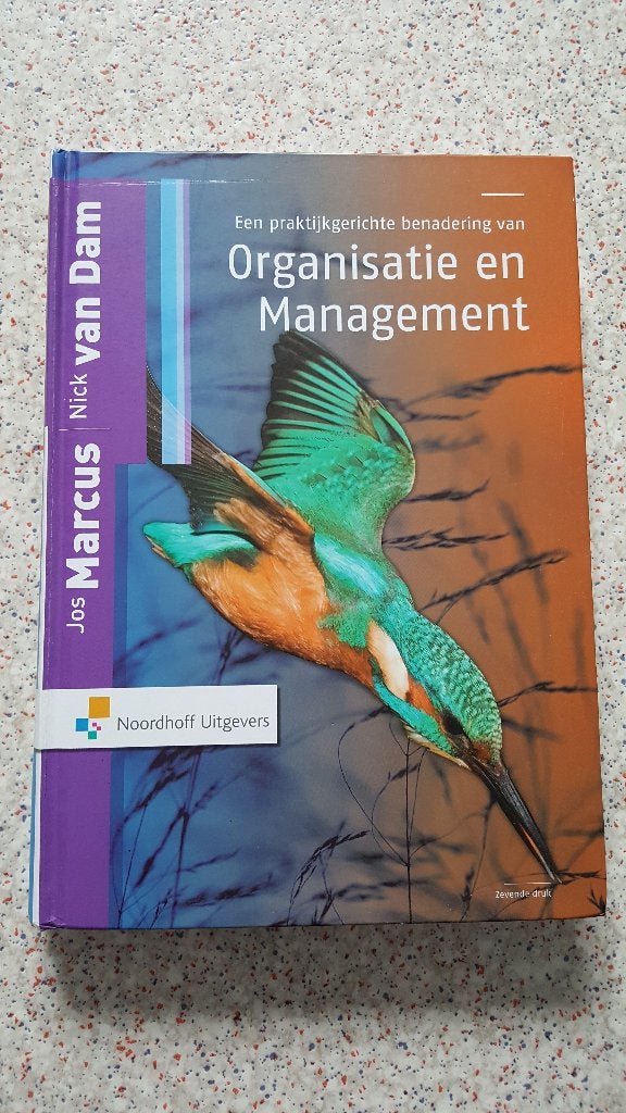 Een praktijkgerichte benadering van Organisatie en Managemen, Boeken, Zo goed als nieuw, Noordhoff Uitgevers, Beta, HBO