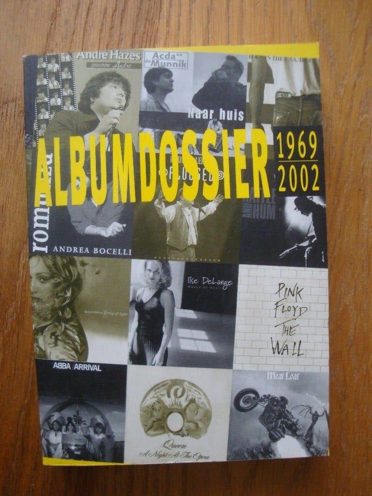 ALBUMDOSSIER 1969-2002: Alle albums van 1969 t/m 2002, Ophalen of Verzenden, Algemeen, Onbekend, Gelezen