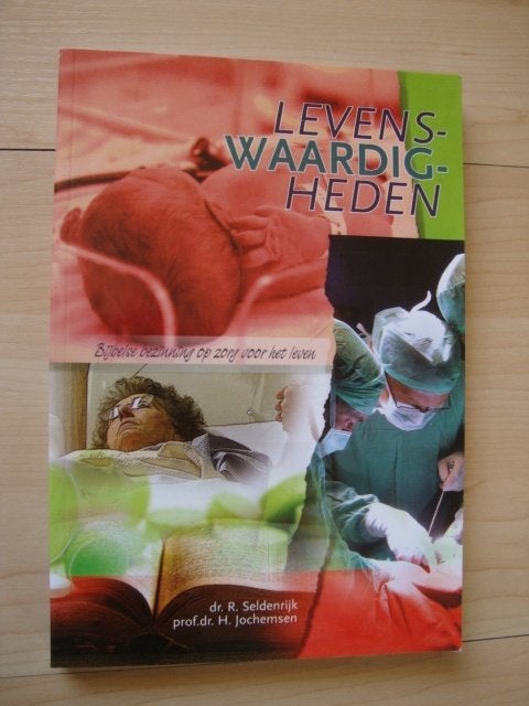 LEVENSWAARDIGHEDEN dr R Seldenrijk ea, Boeken, Ophalen of Verzenden, Zo goed als nieuw