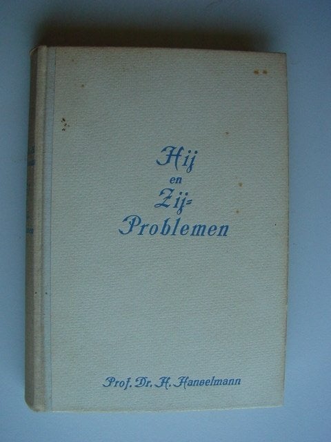 Hij en Zij problemen - Dr. H. Hanselmann, Ophalen of Verzenden, Gelezen