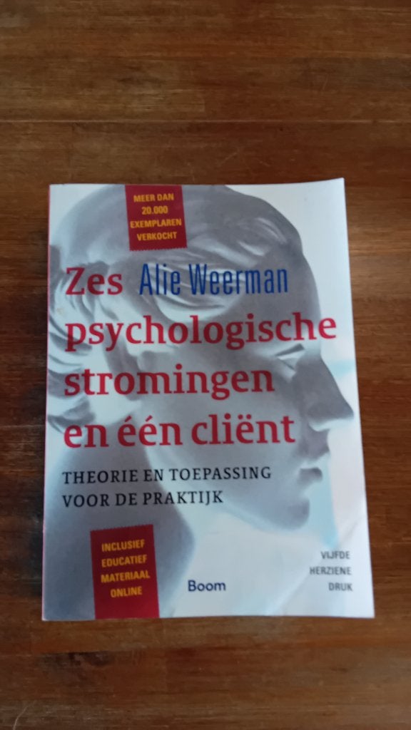 Zes psychologische stromingen en één cliënt - Alie Weerman, Boeken, Gelezen, Alie Weerman, Ophalen of Verzenden, Overige onderwerpen