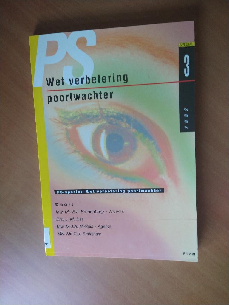 Wet verbetering poortwachter. Kronenburg-Willems, E.J. ea., Boeken, Ophalen of Verzenden, Gelezen
