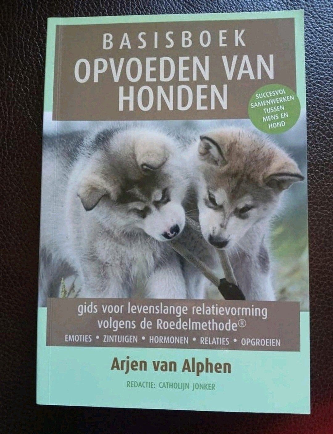 Basisboek Opvoeden van Honden Arjen v Alphen NIEUW VASTE PR, Ophalen of Verzenden, Nieuw, Honden, Arjen van Alphen