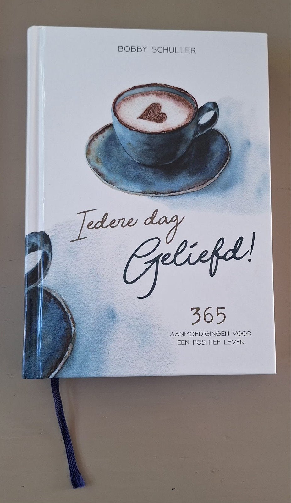 Bobby Schuller - Iedere dag geliefd, Ophalen of Verzenden, Zo goed als nieuw, Bobby Schuller