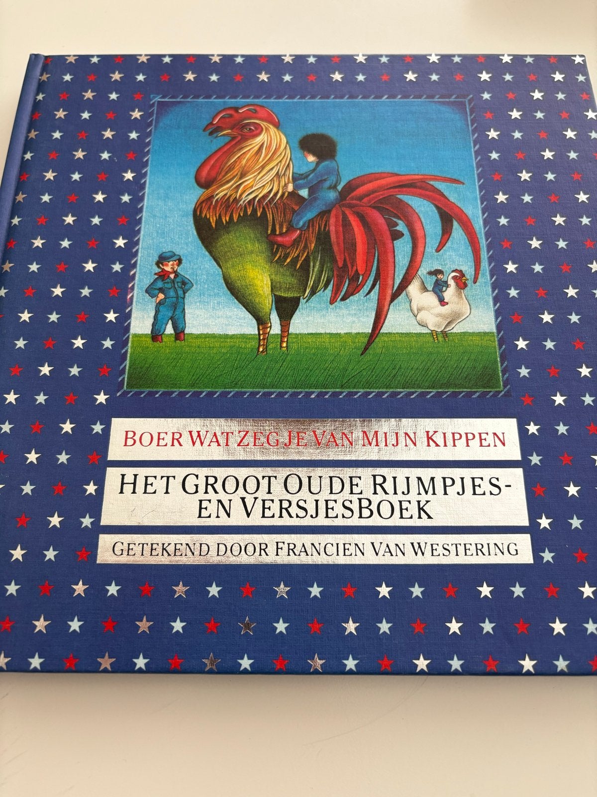Boer wat zeg je van mijn kippen - Het Groot Oude Rijmpjesboe, Fictie algemeen, Jongen of Meisje, Ophalen of Verzenden, Zo goed als nieuw