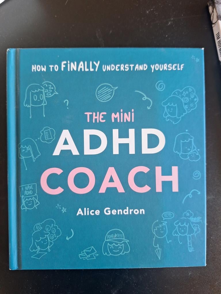 The Mini ADHD Coach - Alice Gendron, Ophalen of Verzenden, Zo goed als nieuw, Alice Gendron