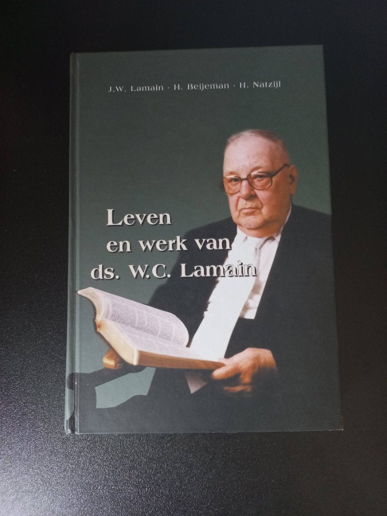 Boek Leven en werk van ds W.C. Lamain, Boeken, Ophalen of Verzenden, Gelezen