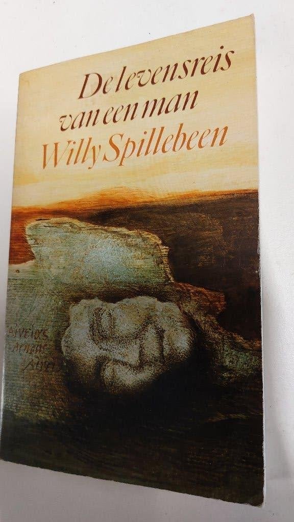 De levensreis van een man - Willy Spillebeen, België, Ophalen of Verzenden, Willy Spillebeen, Gelezen