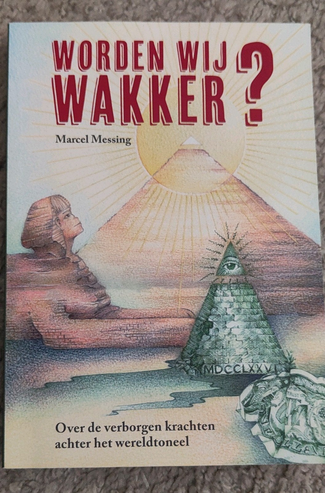 Marcel Messing, Worden wij wakker?, Ophalen of Verzenden, Zo goed als nieuw, Spiritualiteit algemeen, Achtergrond en Informatie