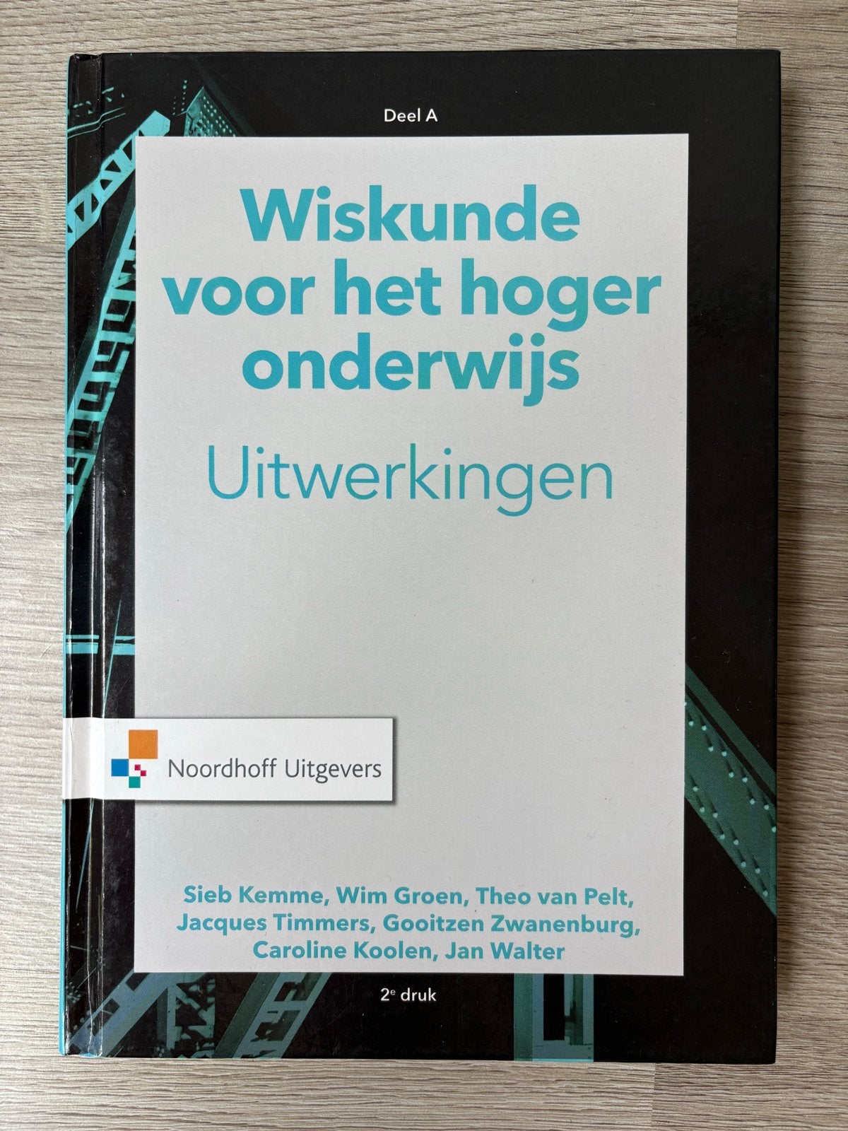 Wiskunde voor het hoger onderwijs - Uitwerkingen Deel A, Ophalen of Verzenden, Beta, Zo goed als nieuw, HBO
