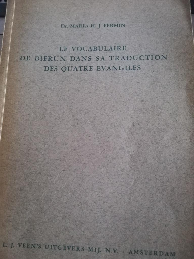 le vocabulaire de Bifrun dans sa traduction des 4 evangiles, Ophalen of Verzenden, Gelezen