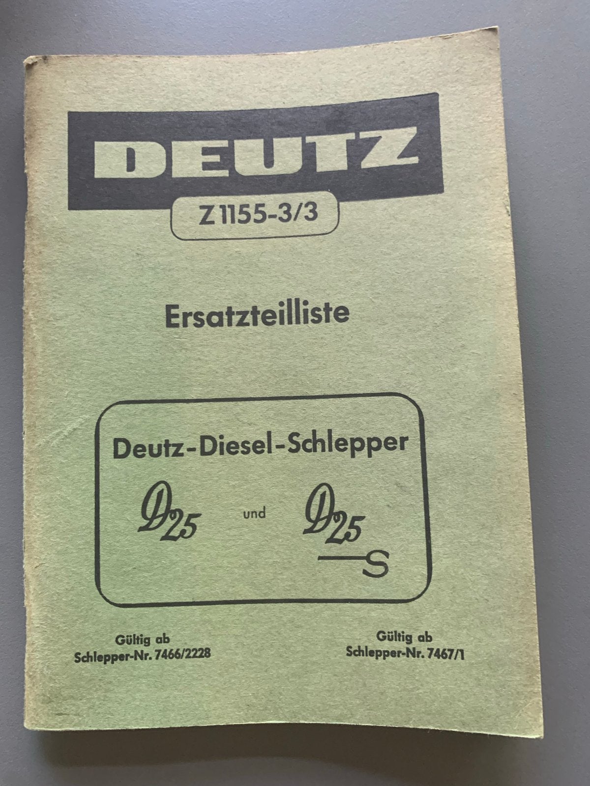 Onderdelenboek Deutz D25 en D25S - Originele Ersatzteilliste, Ophalen of Verzenden, Gelezen, Overige onderwerpen