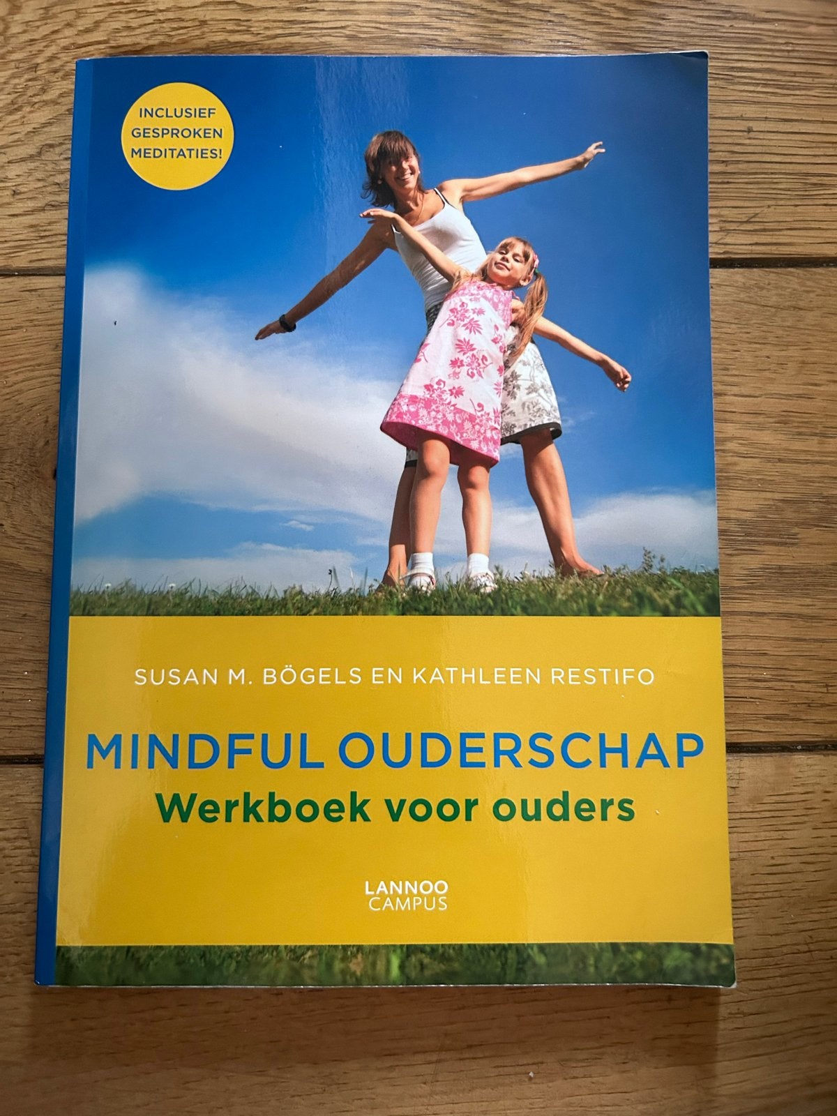 Mindful Ouderschap Werkboek voor ouders - Goede staat, Ophalen of Verzenden, Zo goed als nieuw, Opvoeding tot 6 jaar