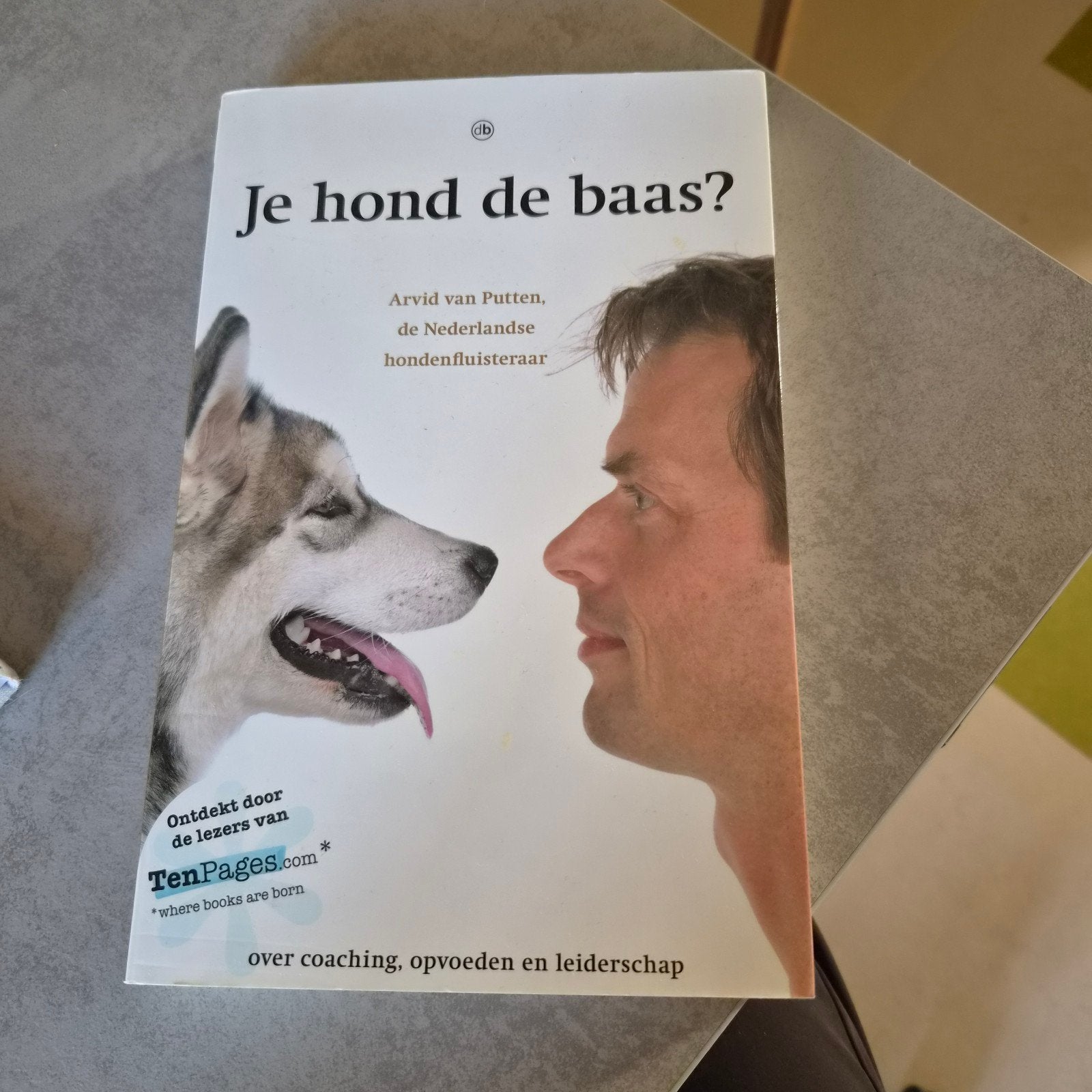 Je hond de baas? - Arvid van Putten (Hondenfluisteraar), Gelezen, Honden, Arvid van Putten, Ophalen of Verzenden