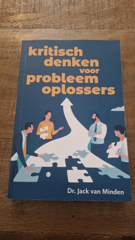 Kritisch Denken voor Probleemoplossers - Dr. Jack van Minden, Boeken, Zo goed als nieuw, Gamma, Dr. Jack van Minden, HBO