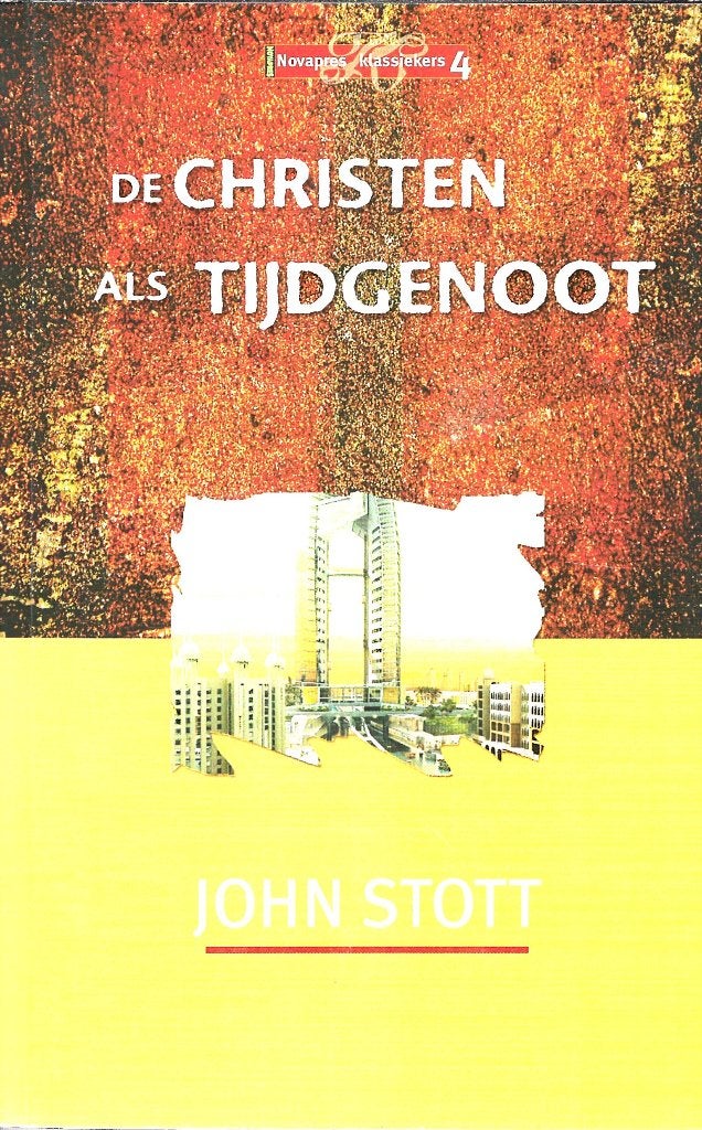 De christen als tijdgenoot - John Stott, Boeken, Ophalen of Verzenden, Zo goed als nieuw, Christendom | Protestants