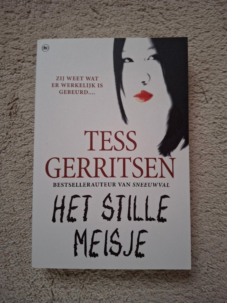 Het stille meisje, schrijfster Tess Gerritsen, Ophalen of Verzenden, Nieuw, Tess Gerritsen