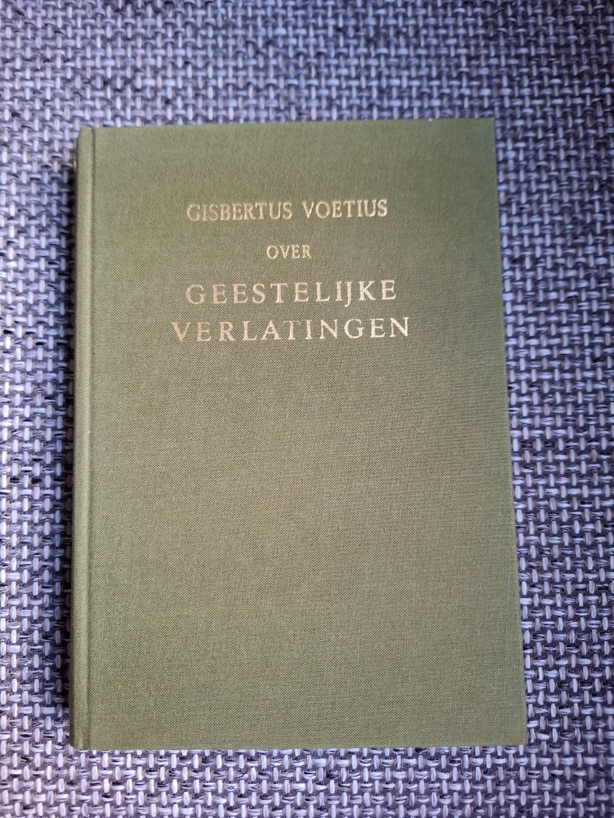 Gisbertus Voetius - Over Geestelijke Verlatingen (1974), Boeken, Ophalen of Verzenden, Zo goed als nieuw, Gisbertus Voetius, Johannes Hoornbeek