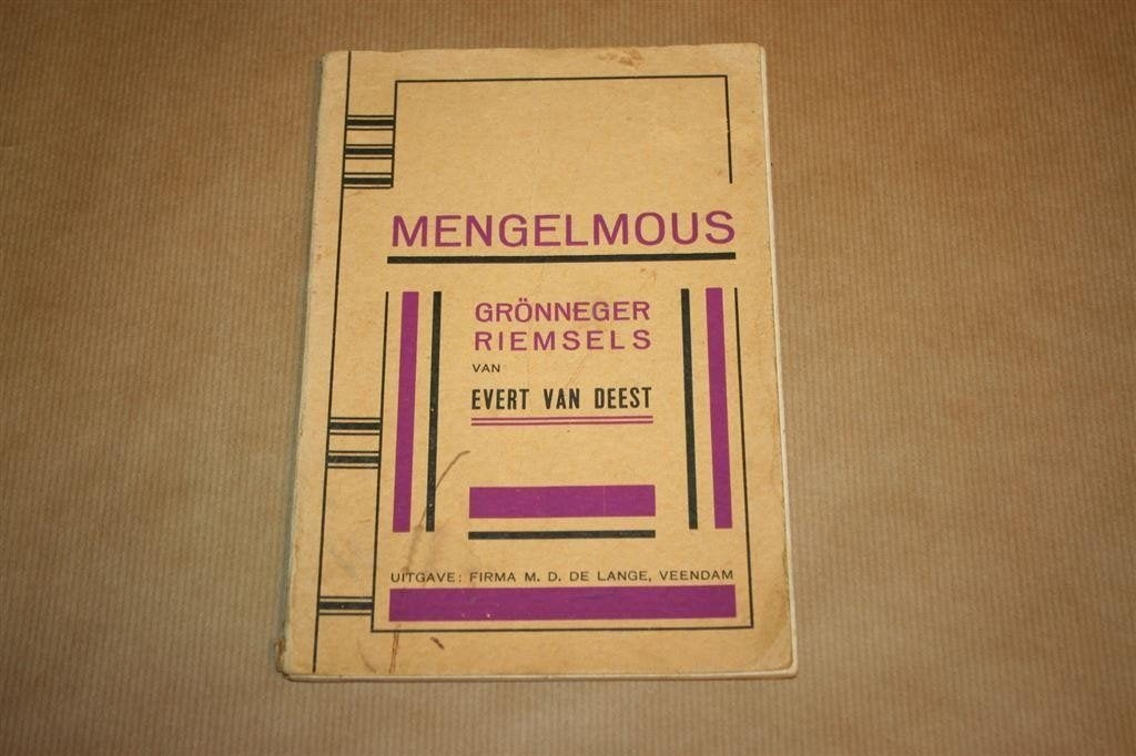 Mengelmous. Grönneger riemsels. Evert van Deest., Ophalen of Verzenden, Gelezen