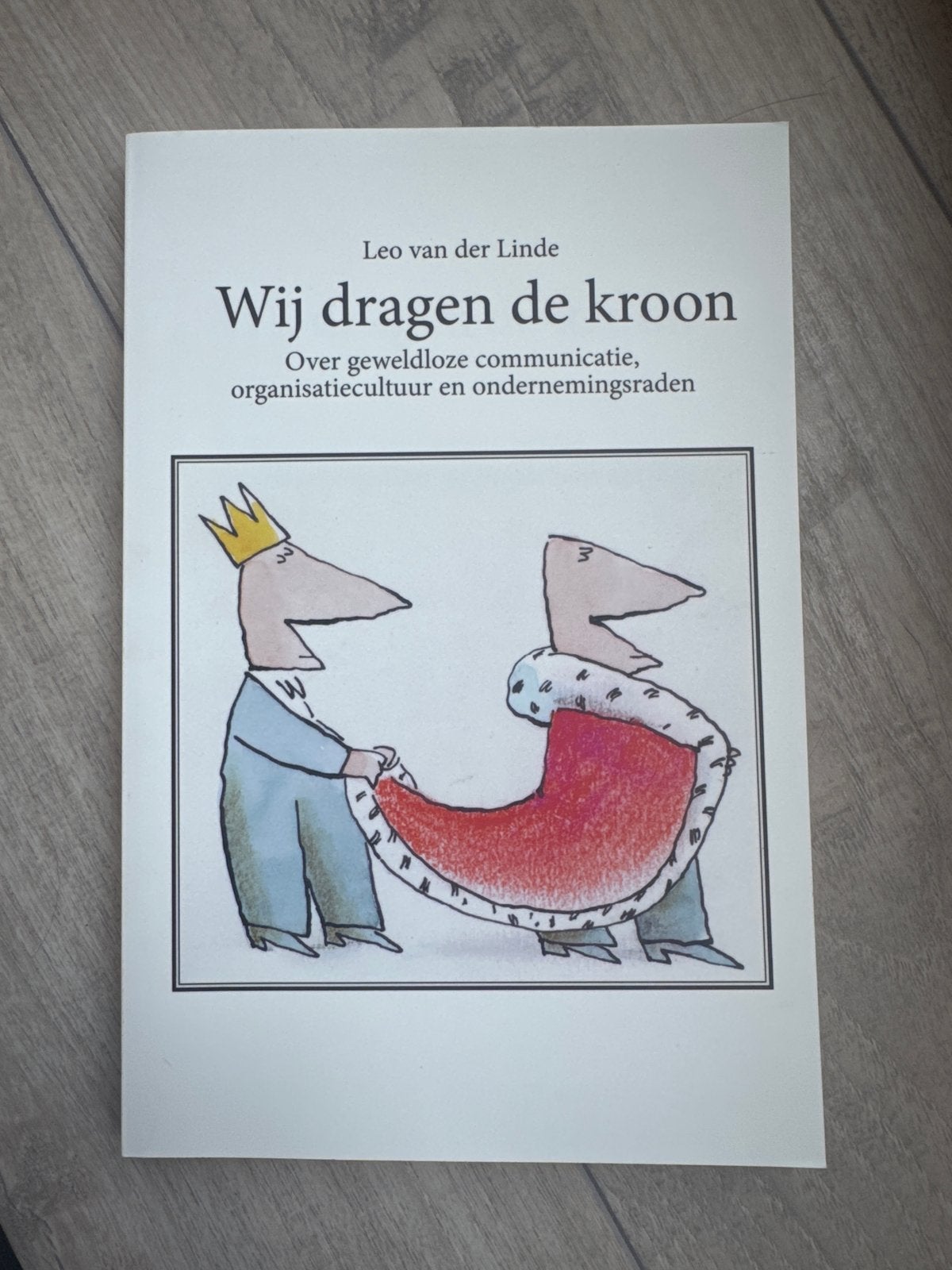 Wij dragen de kroon - Leo van der Linde, Ophalen of Verzenden, Gamma, Nieuw, Overige niveaus