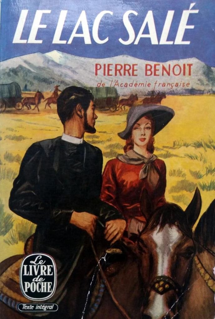Pierre Benoit - Le lac salé (FRANSTALIG), Boeken, Taal | Frans, Gelezen, Fictie, Ophalen of Verzenden