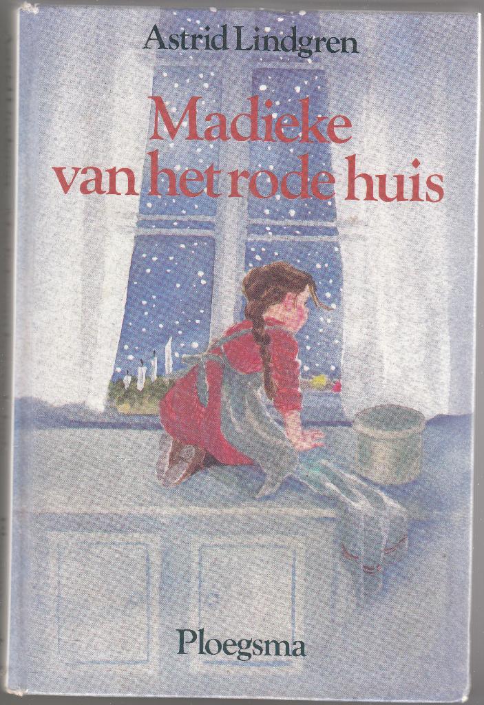 Madieke van het rode huis / Astrid Lindgren, Ophalen of Verzenden, Gelezen, Astrid Lindgren, Fictie algemeen