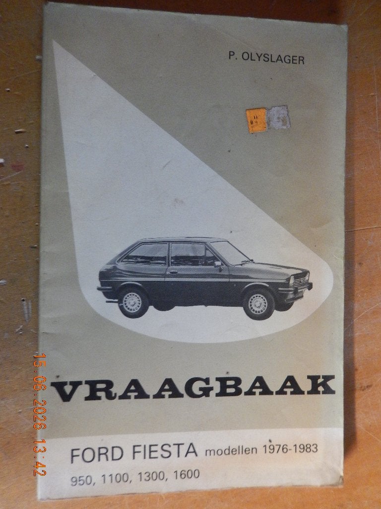 Vraagbaak Ford Fiesta 950-1100-1300-1600 1976-1983, Ophalen