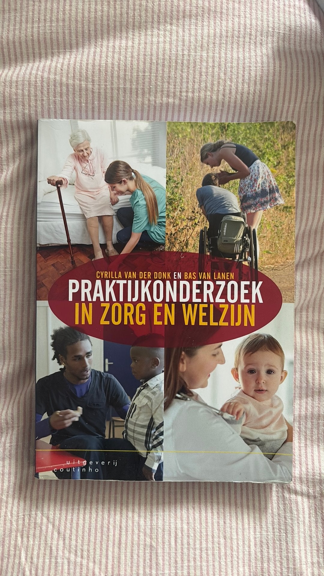 Cyrilla van der Donk - Praktijkonderzoek in zorg en welzijn, Boeken, Ophalen of Verzenden, Zo goed als nieuw, Nederland, Cyrilla van der Donk; Bas van Lanen